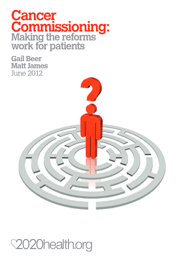 2020health_Cancer Commissioning-Making the reforms work for patients-thumbnail
